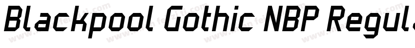 Blackpool Gothic NBP Regular字体转换